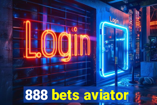 888 bets aviator